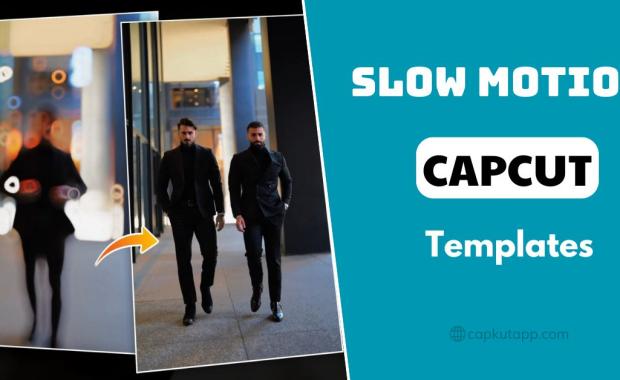 Slow Motion CapCut Template 2024: How to Create Stunning Videos